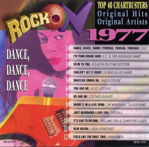 Rock On 2/1977-Dance Dance Dance@Firefall/Foreigner/Cooper@Rock On 2